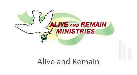 Alive and Remain